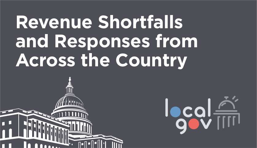 Revenue Shortfalls and Responses from Across the Country