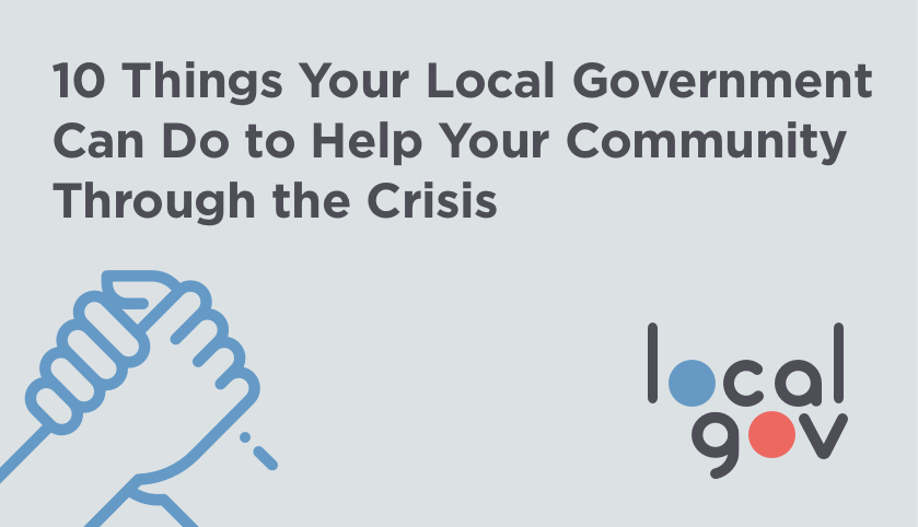 10 Things You Can Do to Help Your Community Through the COVID-19 Crisis